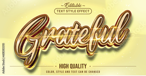 Editable text style effect - Grateful text style theme.