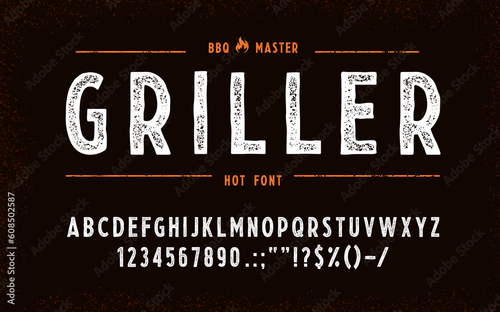 Bbq grill font, barbecue type, steak typeface, grunge alphabet with