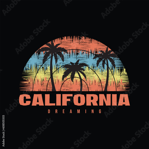 Vector illustration on the theme of surf and surfing. California dreaming. Typography, t-shirt graphics, poster, print, banner, flyer, postcard