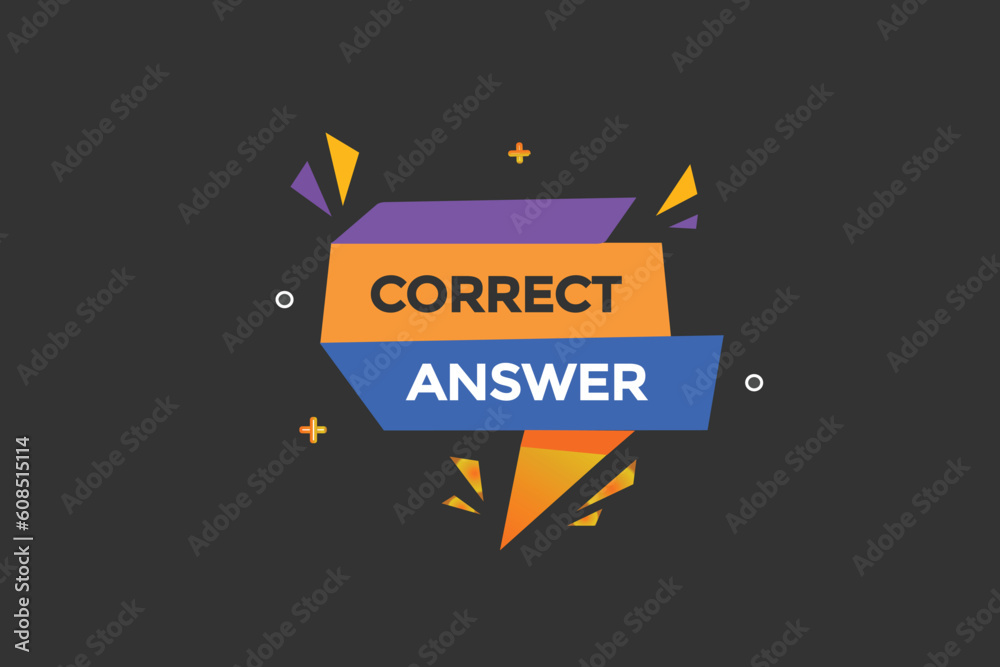 correct answer vectors, sign, level bubble speech correct answer
correct answer vectors, sign, level bubble speech correct answer