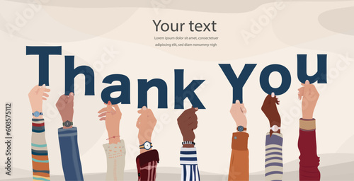 Hands raised of group diverse multicultural people holding in hand the letters forming text -Thank You-  Gratitude and agreement between colleagues or friends. Appreciation. Banner 