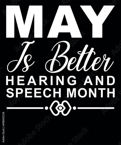 May Is Better Hearing And Speech Month