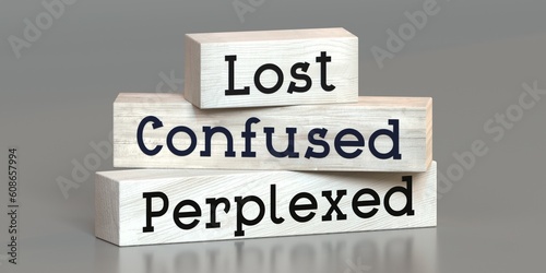 Lost, confused, perplexed - words on wooden blocks - 3D illustration