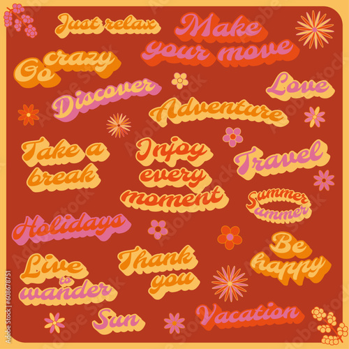 Retro style sticker set on a brown background. Vintage lettering sticker set with flower. Mixed set of motivational typography. Simple lifestyle words. Self positive lettering in 70s, groovy style.