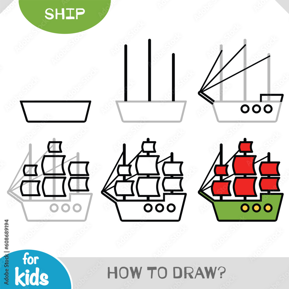 How to draw Sailing ship for children. Step by step drawing tutorial