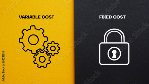 Variable cost or fixed cost are shown using the text photo