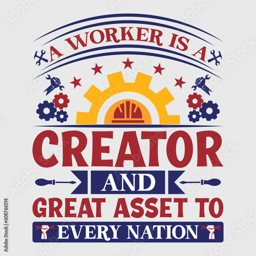 Labor Day T-Shirt Design  Happy Labor Day  International Day  Poster Design With Motivational Text  American Flag With Illustration  Free Vector And Many Other Things.