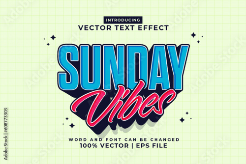 Editable text effect Sunday Vibes 3d Cartoon template style premium vector