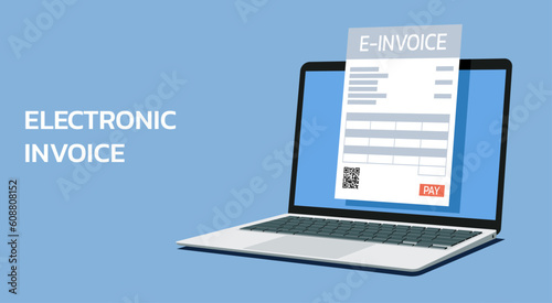 e-invoice concept on laptop computer with electronic receipt or invoice paper document on screen, vector flat illustration