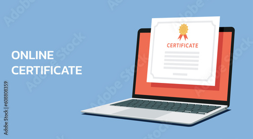 Certificate on laptop computer screen for e-learning course, webinar and online education concept, vector flat illustration