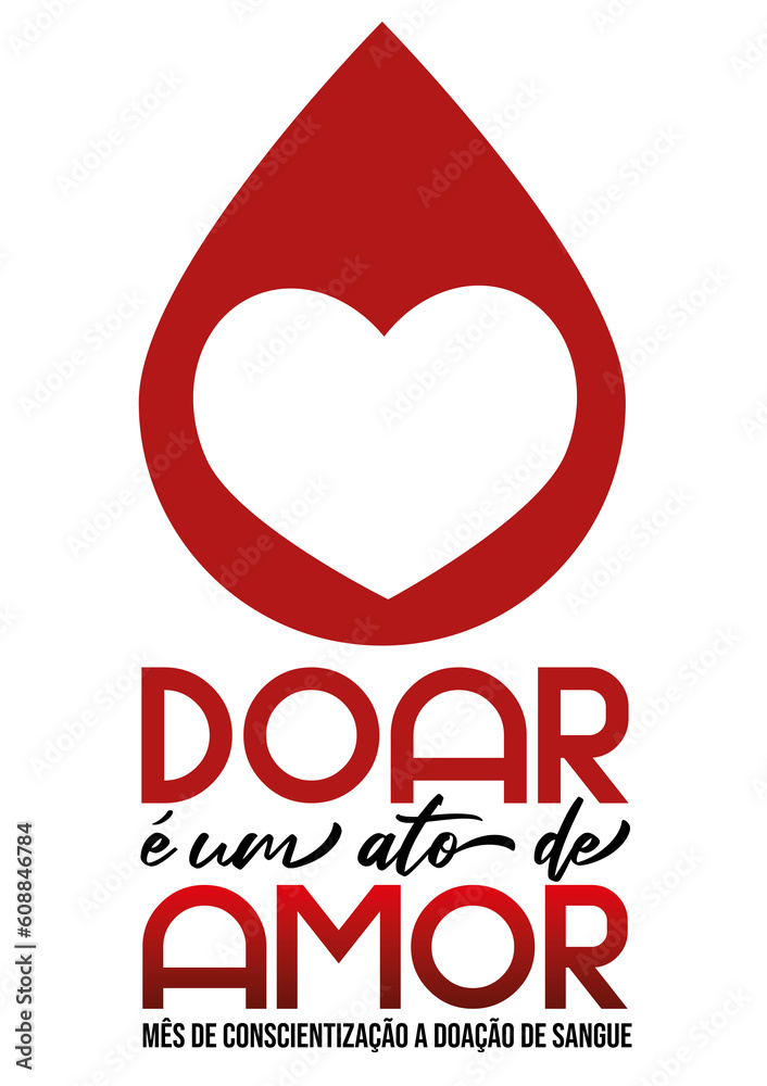 junho vermelho, doação de sangue, doe sangue, , conscientização para a doação de sangue, doar é um ato de amor, campanha de doação de sangue junho vermelho, doação de sangue, doe sangue, , conscientização para a doação de sangue, doar é um ato de amor, campanha de doação de sangue
