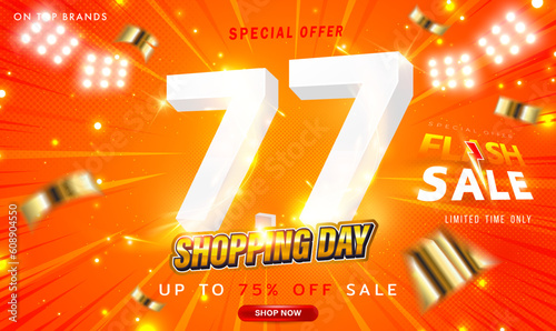 7.7 3D Flash Sale Shopping Day Banner Template For Social Media and Website. Big sale event on the stage of the spotlight LED and gold confetti. Ads for web, social media, shopping online.Vector EPS10