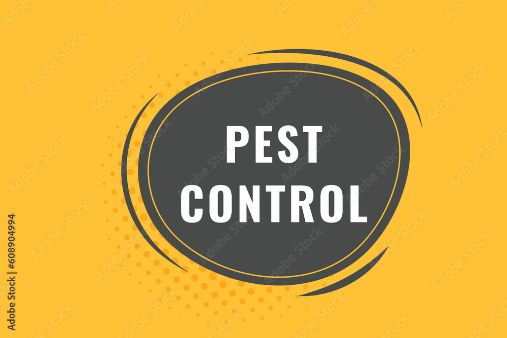 Pest Control Button. Speech Bubble, Banner Label Pest Control Pest Control Button. Speech Bubble, Banner Label Pest Control