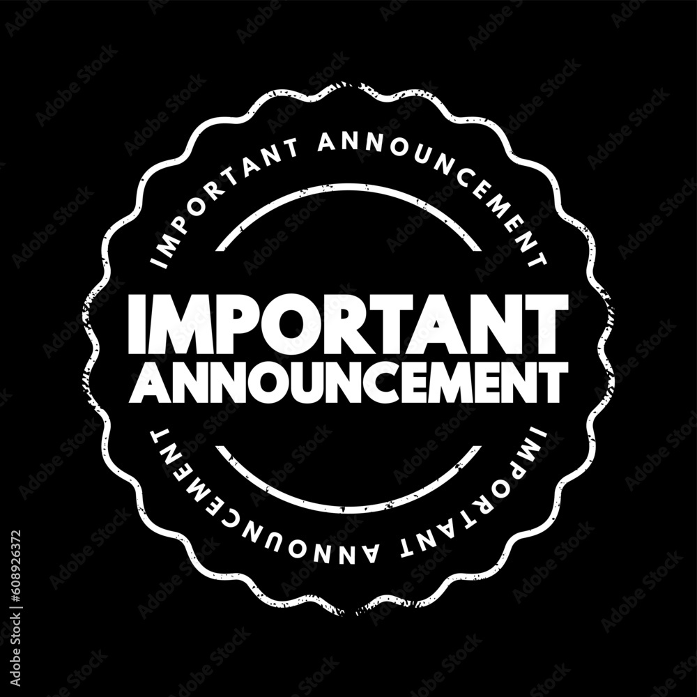 Fototapeta premium Important Announcement text stamp, concept background