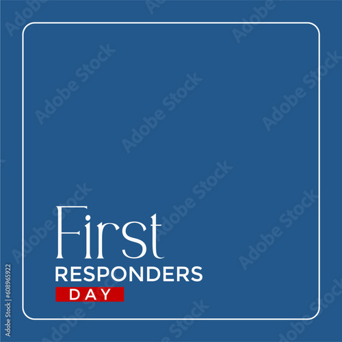 National First Responders Day Holiday concept. Template for background, banner, card, poster, t-shirt with text inscription