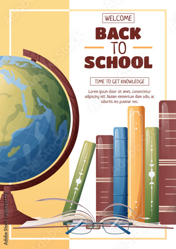 Flyer template with globe and books. School time, back to school, education. Flyer, poster, banner size a 4.