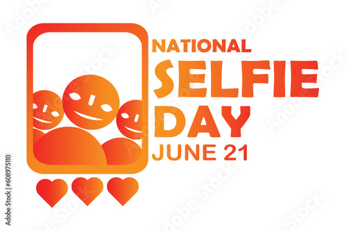 National Selfie Day. June 21. Holiday concept. Template for background, banner, card, poster with text inscription. Vector illustration.