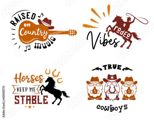 Western sign. Set of country quotes. Rodeo symbols designs. South America phrase.