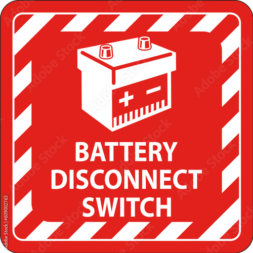 Battery Disconnect Switch Sign On White Background