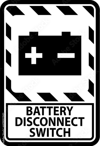 Battery Disconnect Switch Sign On White Background