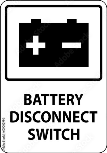 Battery Disconnect Switch Sign On White Background