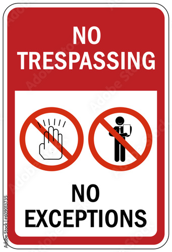 No soliciting warning sign and labels no trespassing no exception