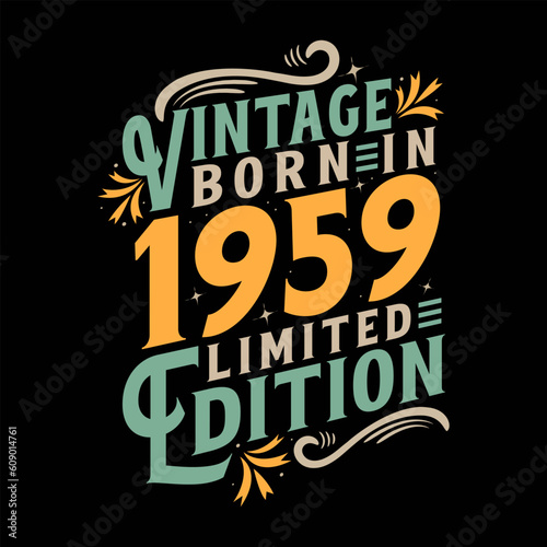 Vintage Born in 1959, Born in Vintage 1959 Birthday Celebration