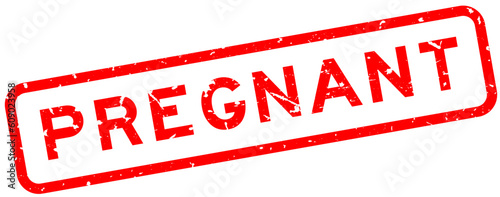 Grunge red pregnant word square rubber seal stamp on white background