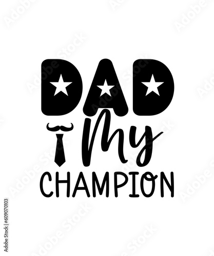 Father's Day SVG design, Dad SVG design, happy father's day
Dad My Anchor,
Forever Grateful Dad,
Daddy's boy,
Dad My Rock,
My First Hero,
Always There Dad,
Loving Father Figure,
Dad My Strength,
Heroi