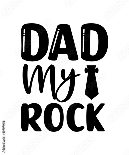 Father's Day SVG design, Dad SVG design, happy father's day
Dad My Anchor,
Forever Grateful Dad,
Daddy's boy,
Dad My Rock,
My First Hero,
Always There Dad,
Loving Father Figure,
Dad My Strength,
Heroi