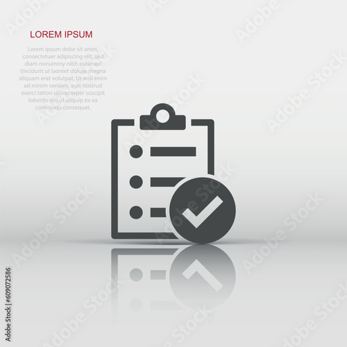 Checklist document sign icon in flat style. Survey vector illustration on white isolated background. Check mark banner business concept.