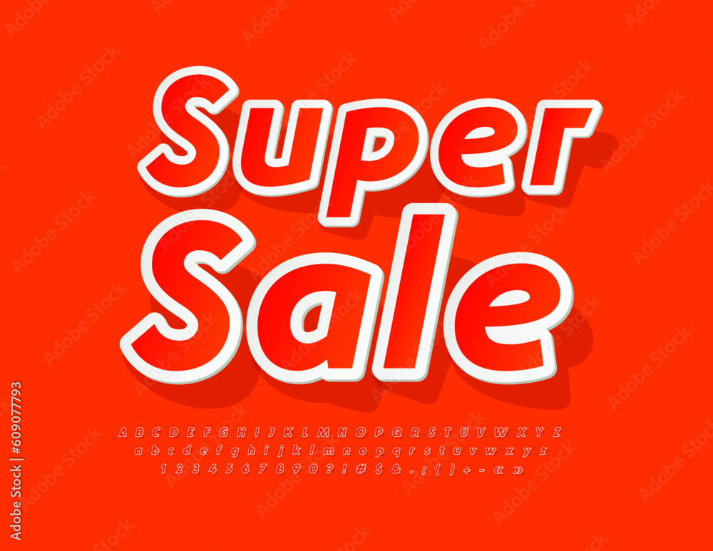 Vector advertising Banner Super Sale. Red sticker Font. Bright Alphabet Letters and Numbers.
