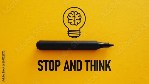 Fotografia, Obraz Stop and Think is shown using the text and picture of the lamp with brain