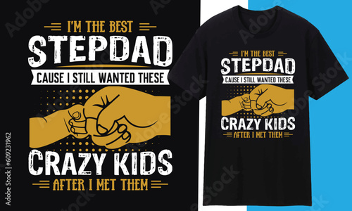 Father Or Dad T shirt Design vector typography design