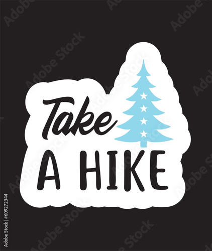 Take a Hike T-Shirt Design photo