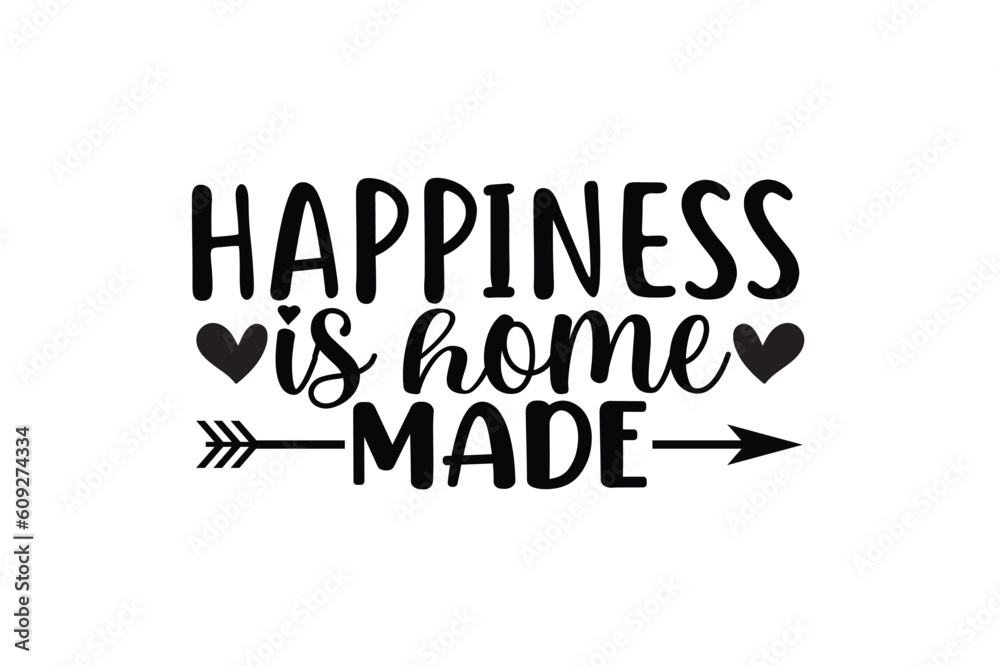 happiness is home made