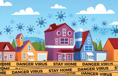 House Panorama with Corona Covid 19 Virus Objects and Police Line Virus Stay at Home