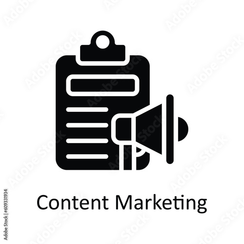 Content Marketing Vector   solid Icon Design illustration. Digital Marketing  Symbol on White background EPS 10 File