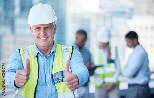 Portrait, thumbs up and man as a construction worker outdoor on a building site with trust in his team. Management, leadership and motivation with a happy senior male architect for support of success