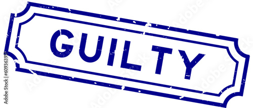 Grunge blue guilty word rubber seal stamp on white background