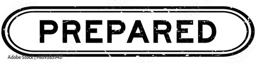 Grunge black prepared word rubber seal stamp on white background