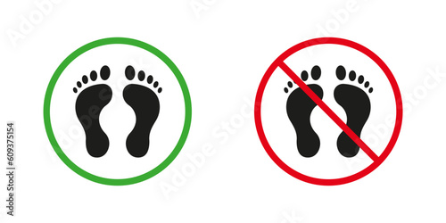 Warning Walk Barefoot Red and Green Warning Signs. Human Footprint Silhouette Icons Set. Foot Print Bare Step Allowed and Prohibited Pictogram. Footstep Symbol. Isolated Vector Illustration
