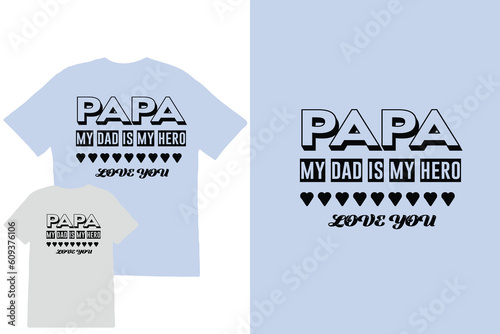 Father Day T-shirt, Father day Retro, Typography, Vintage t-shirt for Fathers day gift and Fathers day Lover tshirt