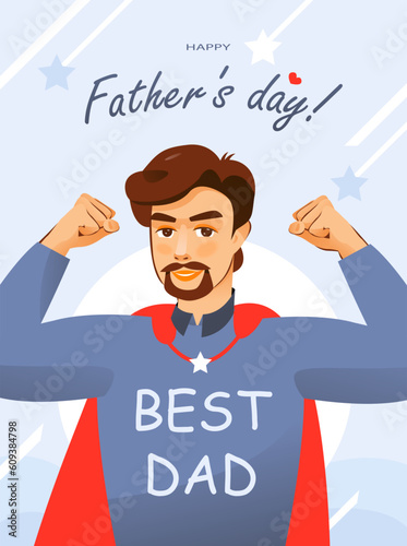 Father's Day. Best dad, super hero. Cartoon greeting vector greeting card. 