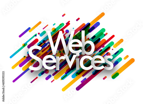 Web services sign over colorful brush strokes backgaround.