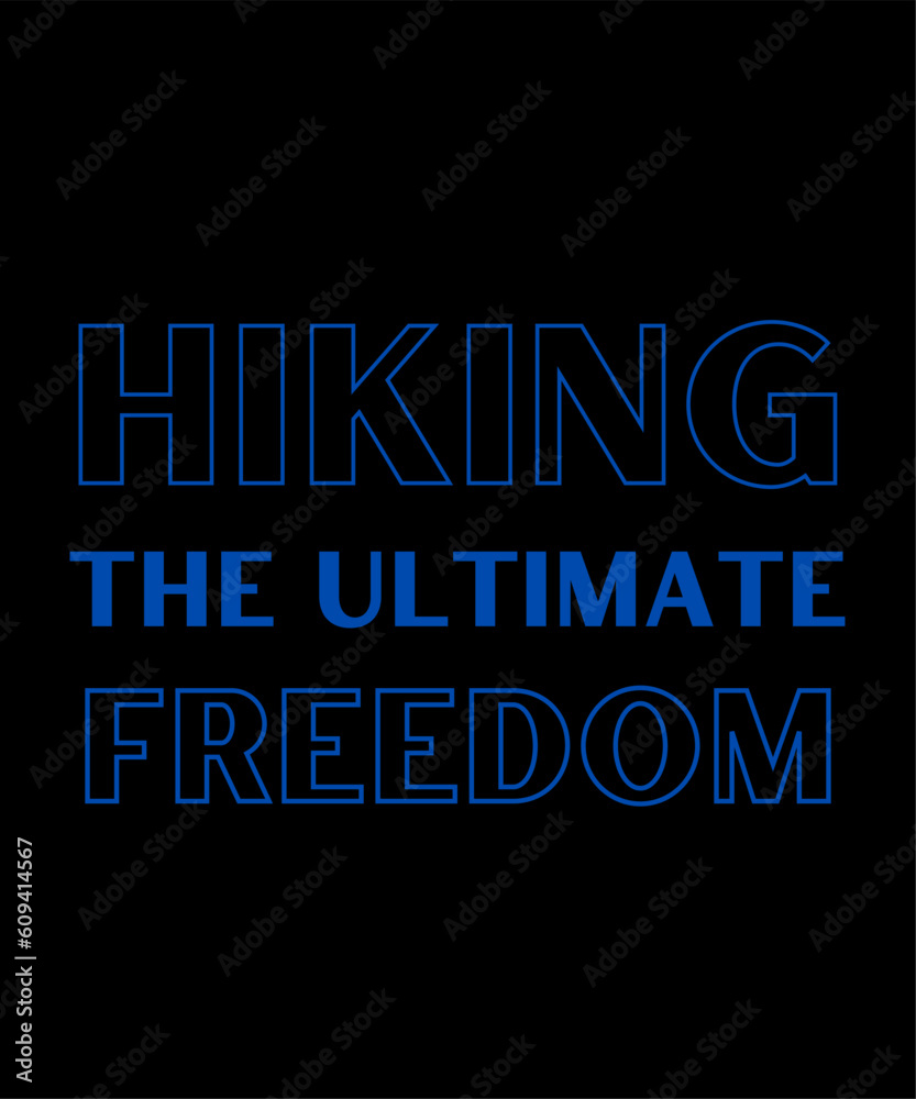 Mountain Hiking Typography T shirt Design Mountain Hiking Typography T shirt Design
