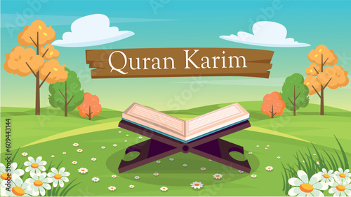 The Holy Quran and stand in the middle of a landscape of wonderful natural trees illustration landscape , vector 