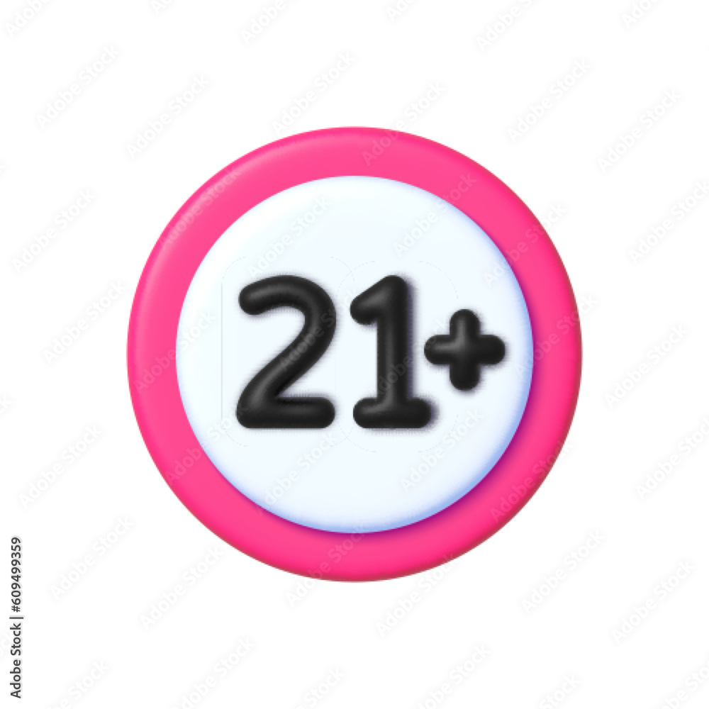 21 sign warning symbol isolated in 3D style on white background. Age limit symbol. 21 sign warning symbol isolated in 3D style on white background. Age limit symbol.