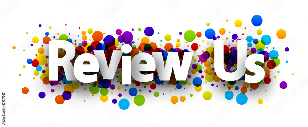 Review sign over colorful round confetti background.