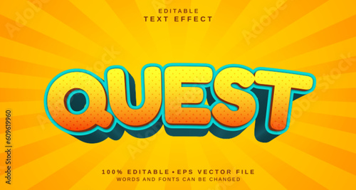 Editable text style effect - Quest text style theme.